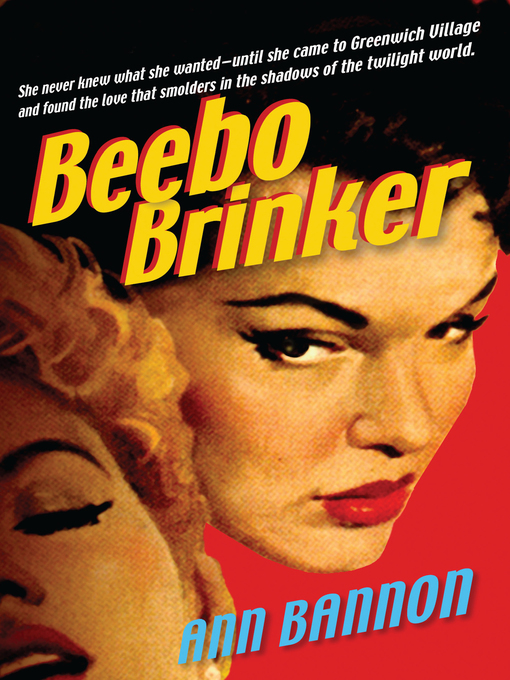 Title details for Beebo Brinker by Ann Bannon - Available